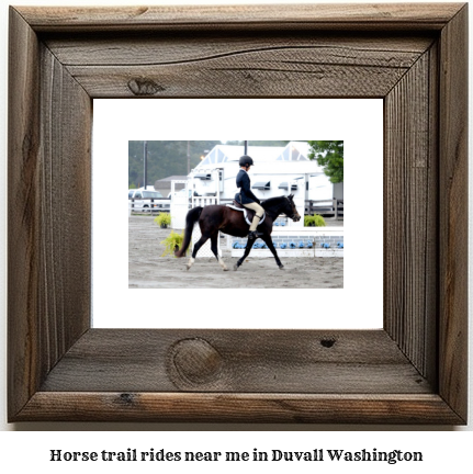 horse trail rides near me in Duvall, Washington